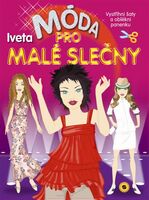 Móda pro malé slečny Iveta, Vystřihni šaty a oblékni panenku