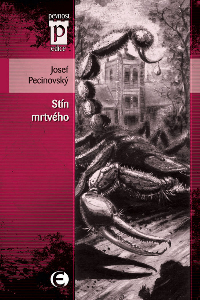 Stín mrtvého - Josef Pecinovský