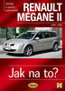 Renault Megane II od r. 2002 do r. 2009, Údržba a opravy automobilů č.103