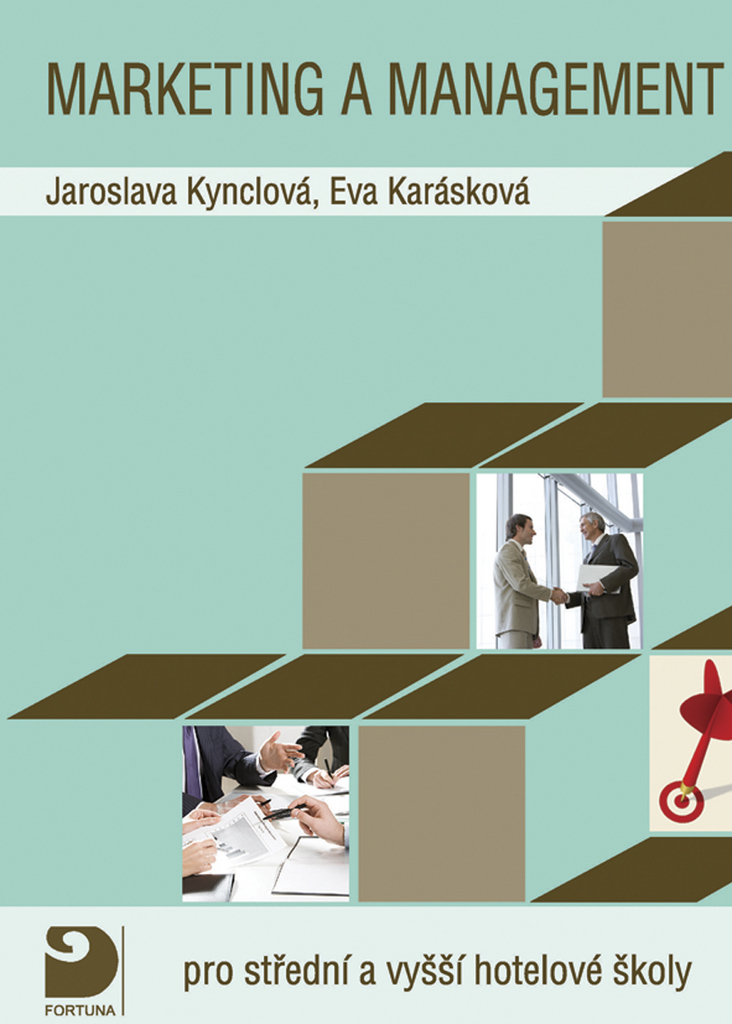 Marketing a management pro střední a vyšší hotelové školy - Eva Karásková