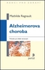Alzheimerova choroba - Mathilde Regnault