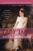 Lady Jane volání minulosti - Alexander Stainforth