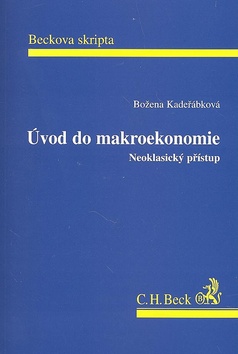 Úvod do Makroekonomie Neoklasický přístup