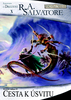 Cesta k úsvitu - R.A. Salvatore
