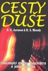Cesty duše - R. G. Jarmon; Raymond A. Moody