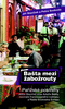 Bašta mezi žabožrouty - Jiří Slavíček; Petra Svoboda