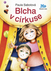 Blcha v cirkuse - Paula Sabolová; Drahomír Trsťan