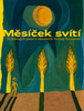 Měsíček svítí - Tereza Říčanová; Tereza Říčanová