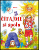 Čítajme si spolu - Ivana Černáková; Daniela Ondrejičková
