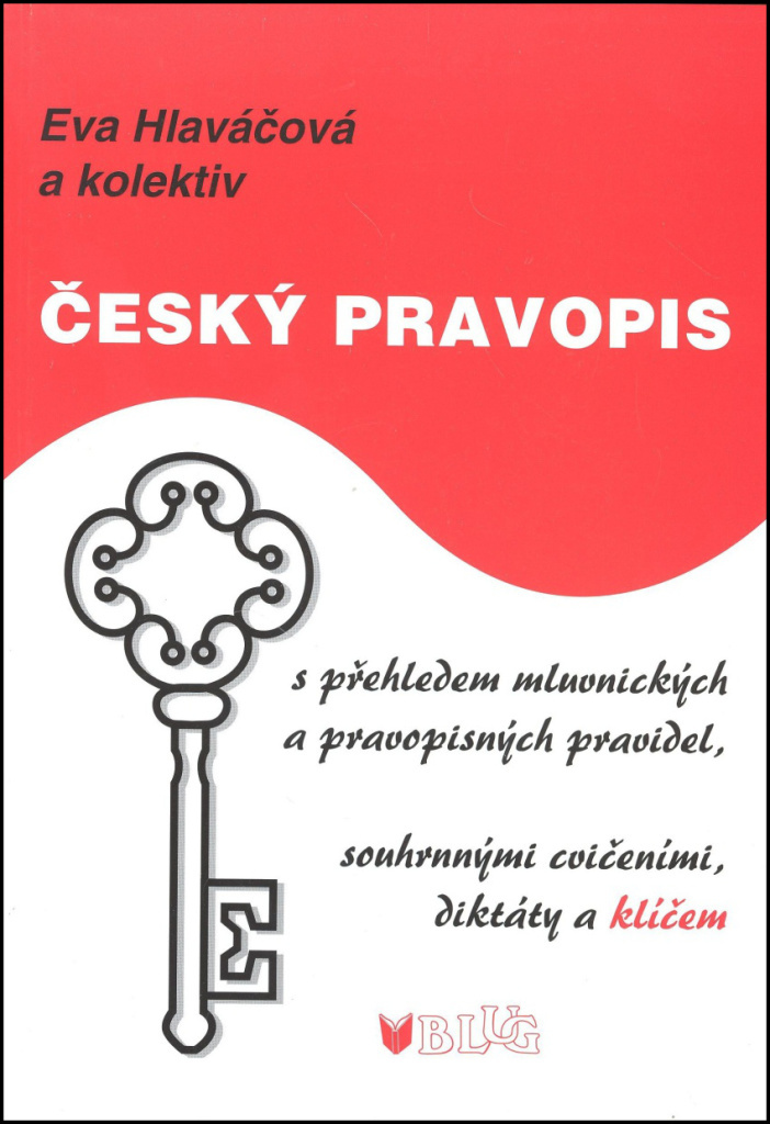 Český pravopis - Eva Hlaváčková