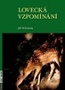 Lovecké vzpomínání - Jiří Křivánek