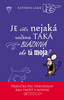 Je ešte nejaká rodina taká blaznivá ako tá moja? - Kathryn Lamb