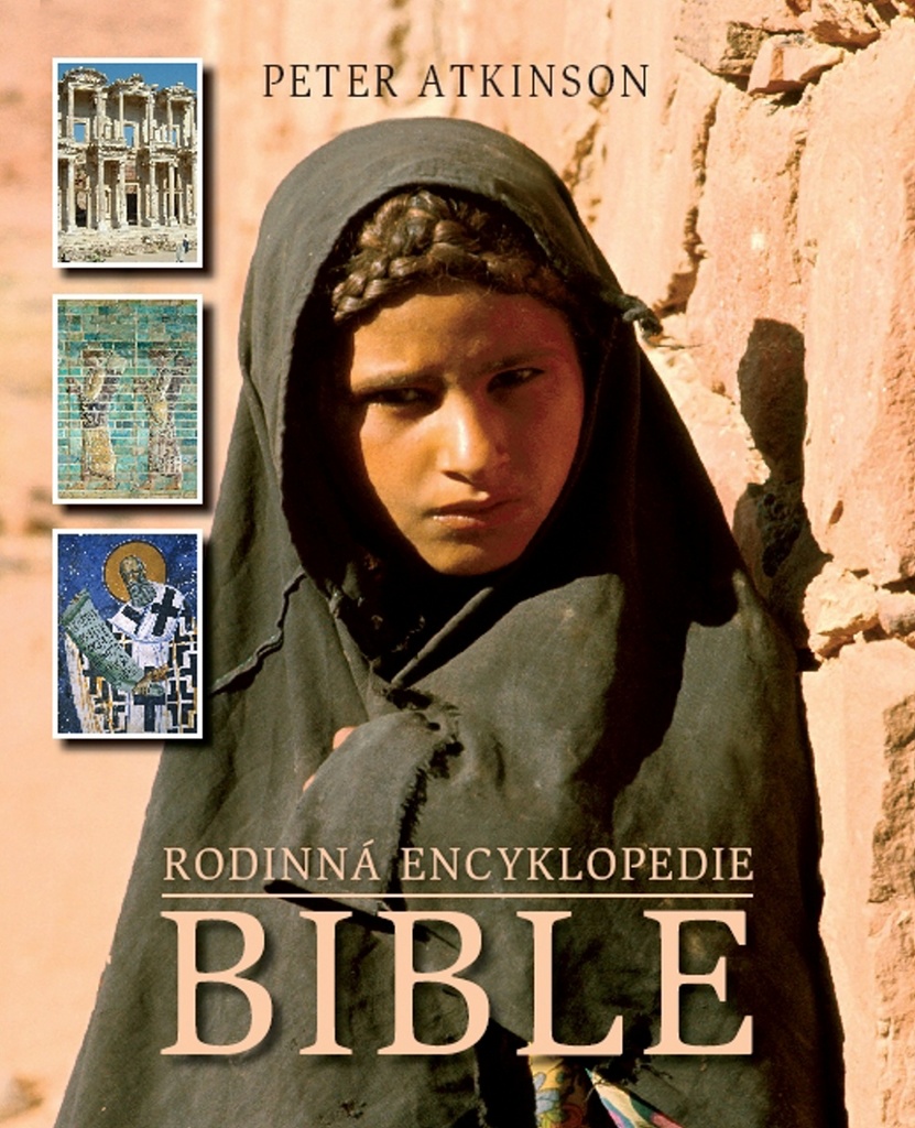 Rodinná encyklopedie Bible - Peter Atkinson