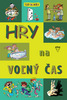 Hry na voľný čas - Kolektív autorov