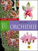 Orchideje Vaše zahrada - Jiří Rill