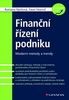 Finanční řízení podniku - Romana Nývltová; Pavel Marinič