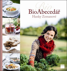 Bioabecedář Hanky Zemanové - Hana Zemanová