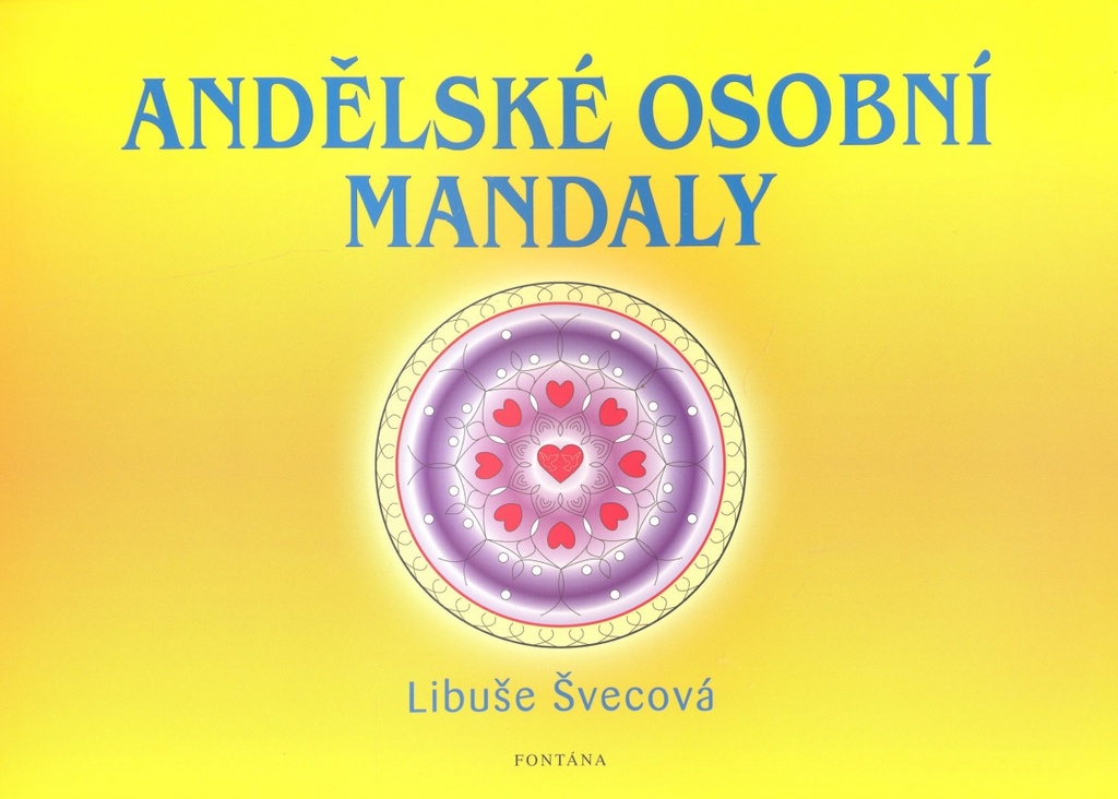 Andělské osobní mandaly - Libuše Švecová