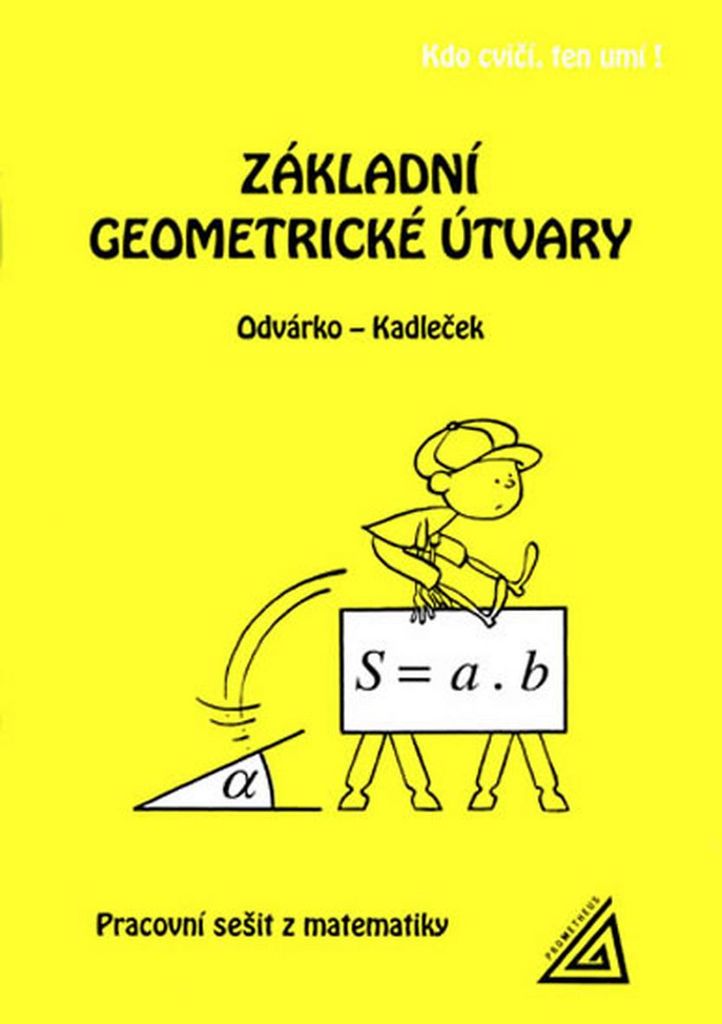 Základní geometrické útvary - Oldřich Odvárko