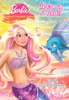 Barbie Príbeh morskej panny Hraj sa s nami - 