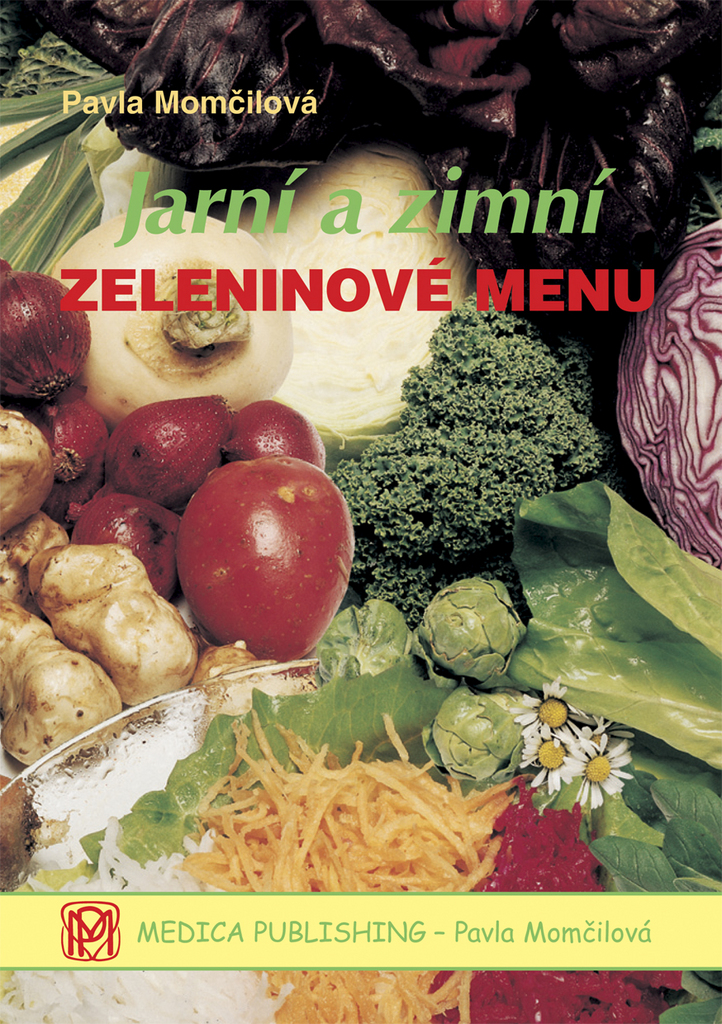 Jarní a zimní zeleninové menu - Pavla Momčilová