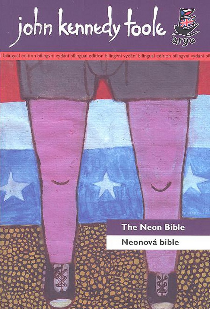 Neonová bible/ The Neon Bible - John Kennedy Toole