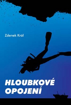 Hloubkové opojení - Zdenek Král