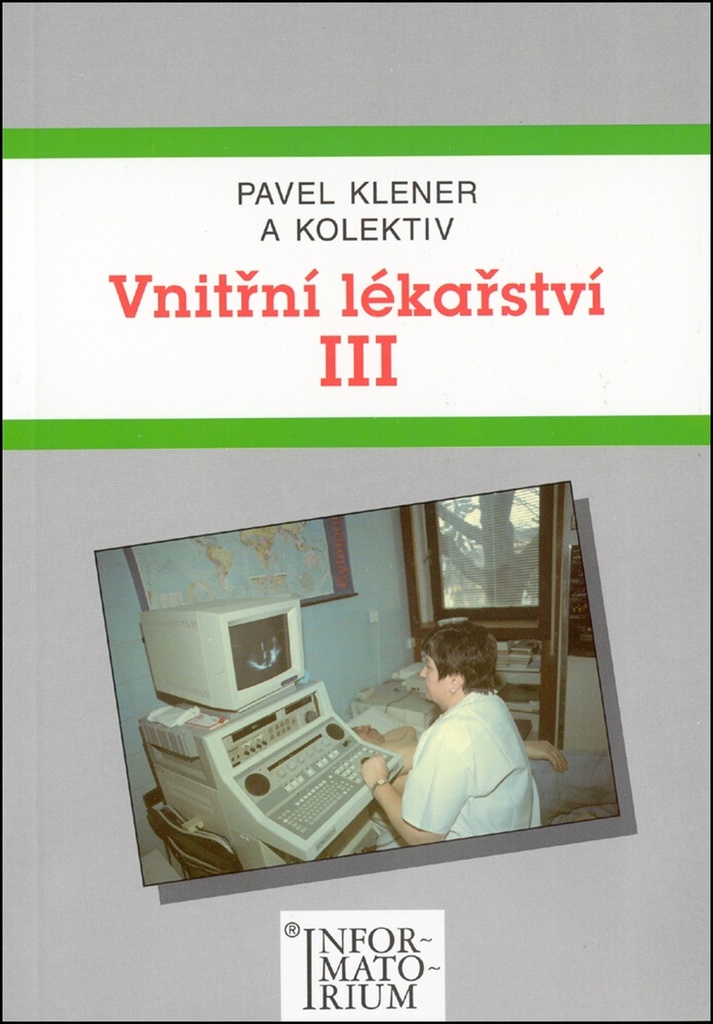 Vnitřní lékařství III - Pavel Klener