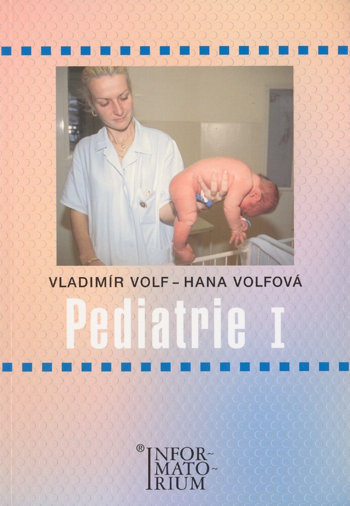 Pediatrie I - Hana Volfová