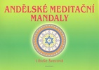 Andělské meditační mandaly - Libuše Švecová