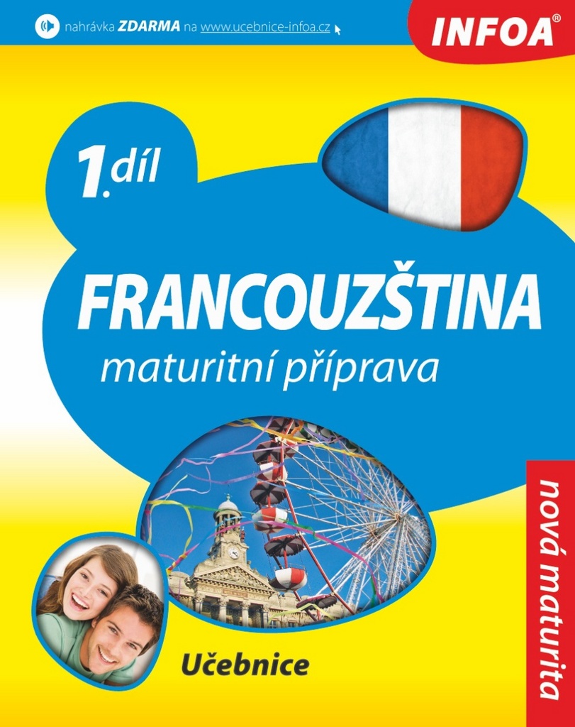 Francouzština Maturitní příprava 1.díl - Daniele Bourdais