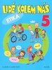 Lidé kolem nás 5 Etika, Aplikovaná etika pro 5. ročník