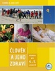 Člověk a jeho zdraví pro 4. a 5. ročník ZŠ - Marta Grigárková