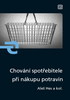 Chování spotřebitele při nákupu potravin - Aleš Hes