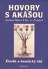 Hovory s Akášou - Antonín Mareš; Josef A. Zentrich