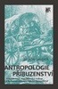 Antropologie příbuzenství - Jaroslav Skupník