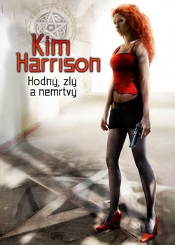 Hodn, zl a nemrtv
