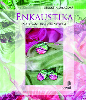 Enkaustika - Markéta Lukáčová