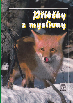 Příběhy z myslivny -