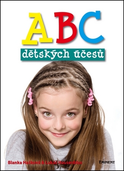 ABC dětských účesů - Blanka Hašková