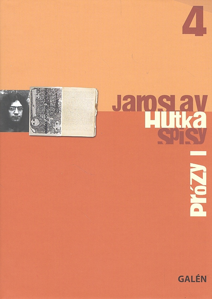 Prózy I - Jaroslav Hutka