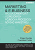Marketing & e-business - Peter Dorčák; František Pollák