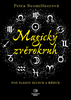 Magický zvěrokruh, Pod vládou slunce a měsíce