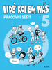 Lidé kolem nás 5 pracovní sešit, Aplikovaná etika pro 5. ročník prac. sešit
