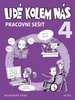 Lidé kolem nás 4 pracovní sešit, Aplikovaná etika pro 4. ročník prac. sešit