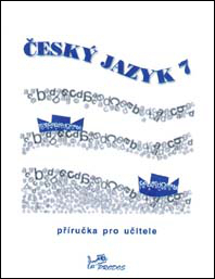 Český jazyk 7 - Milada Hirschová