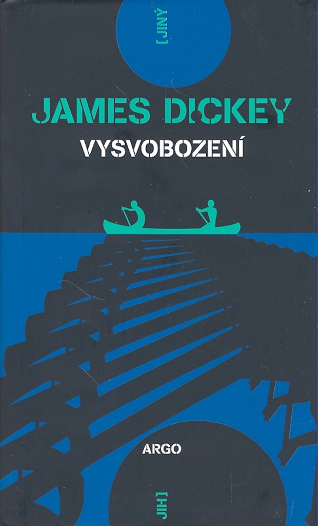 Vysvobození - James Dickey
