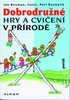 Dobrodružné hry a cvičení v přírodě - 