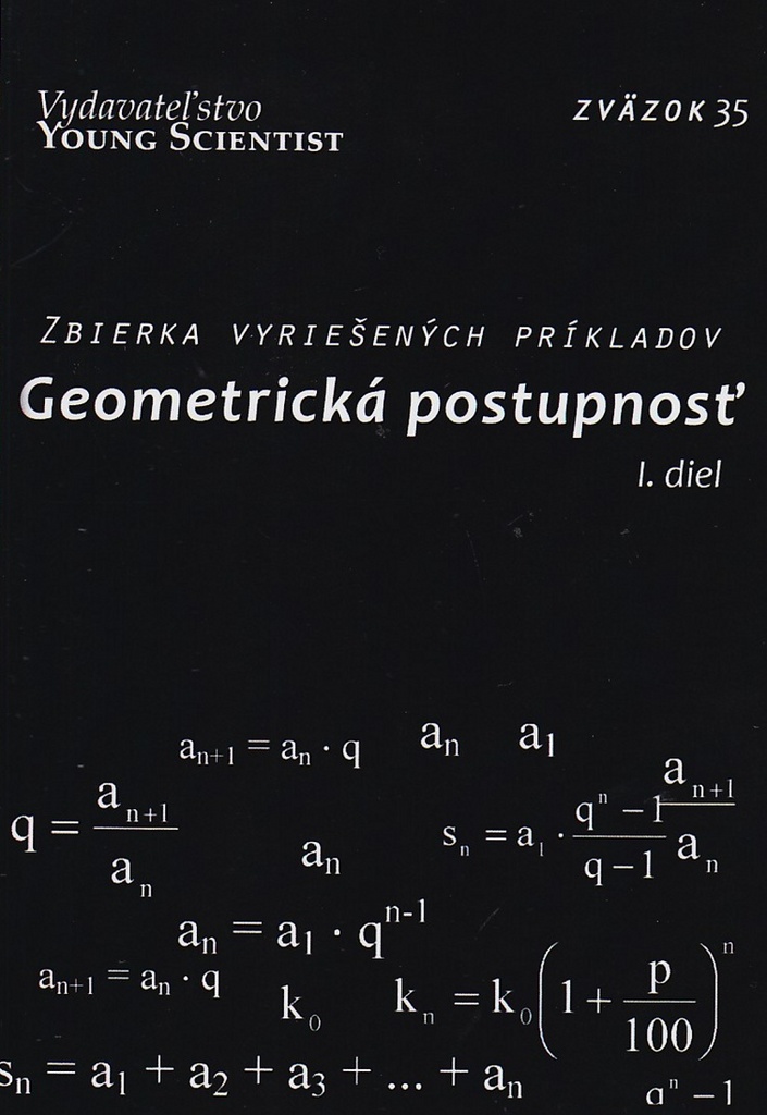 Geometrická postupnosť I. diel - Marián Olejár