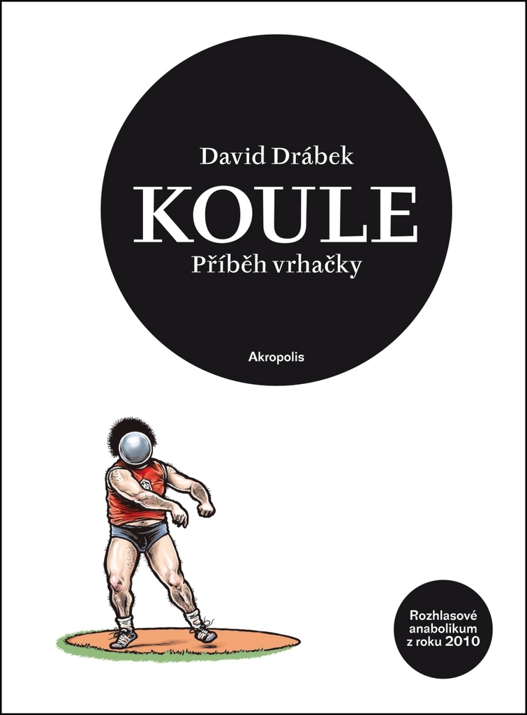 Koule - David Drábek